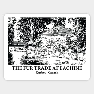 The Fur Trade at Lachine - Québec Magnet